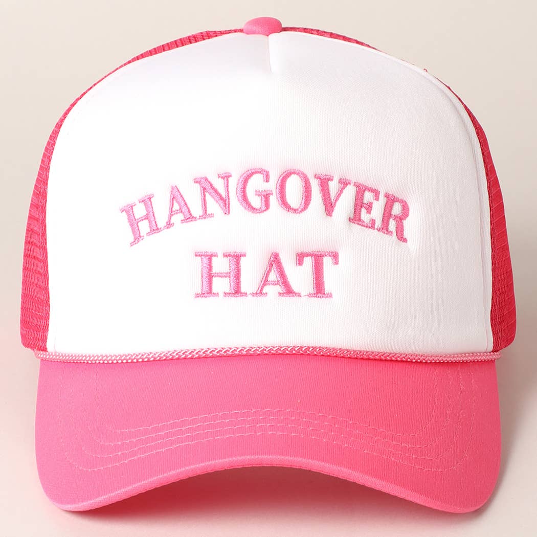 Hangover Hat Embroidered Trucker Cap