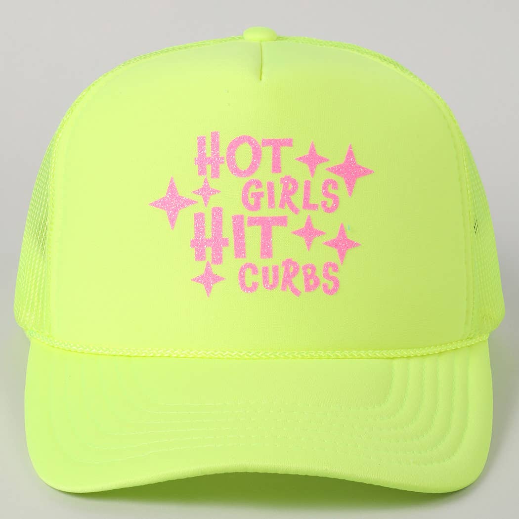 Hot Girls Hit Curbs Glitter Logo Foam Trucker Hat