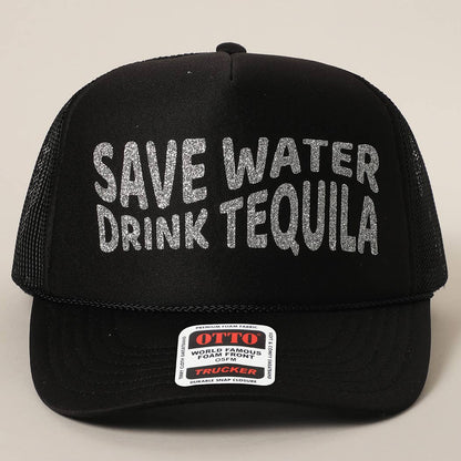 Save Water Drink Tequila Glitter Text Logo Mesh Back Cap