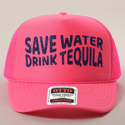 Save Water Drink Tequila Glitter Text Logo Mesh Back Cap