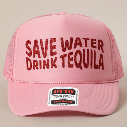 Save Water Drink Tequila Glitter Text Logo Mesh Back Cap