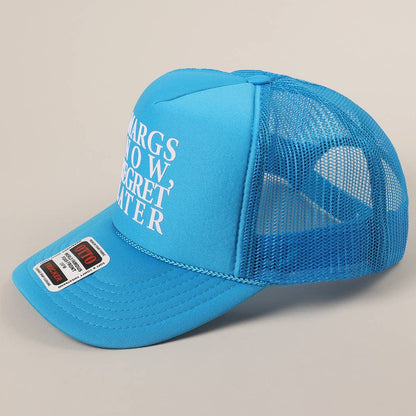 Margs Now, Regret Later Text Printed Mesh Back Cap