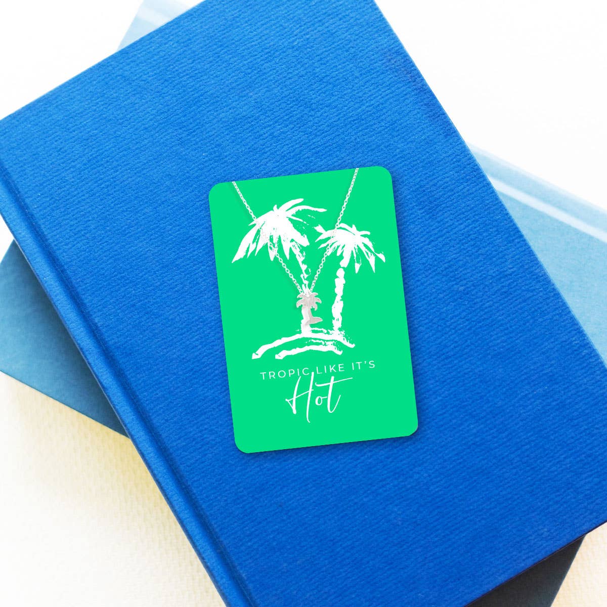 Tropic Like It's Hot Keepsake Card