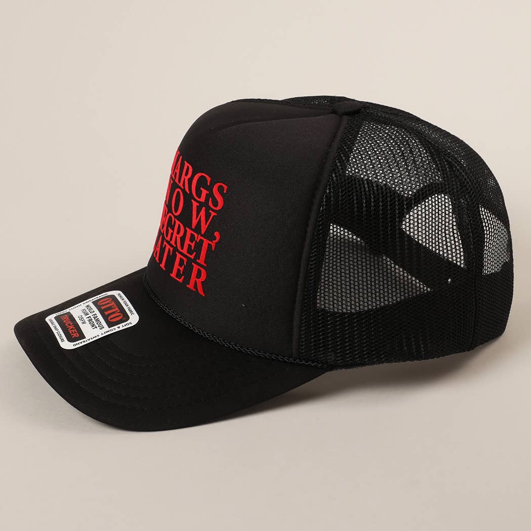 Margs Now, Regret Later Text Printed Mesh Back Cap