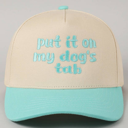 Put it on my dog's tab Two Tone Trucker Hat: MINT / ONE SIZE