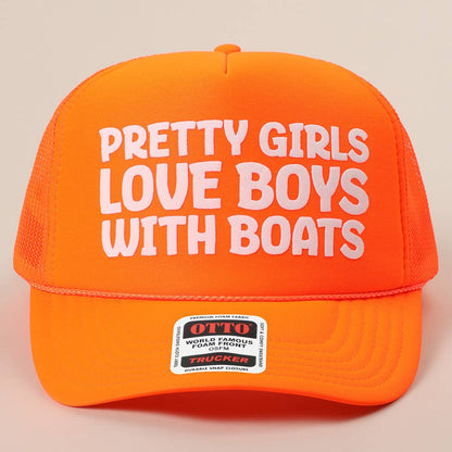 Pretty Girls Love Boys With Boats Text Print Mesh Back Cap