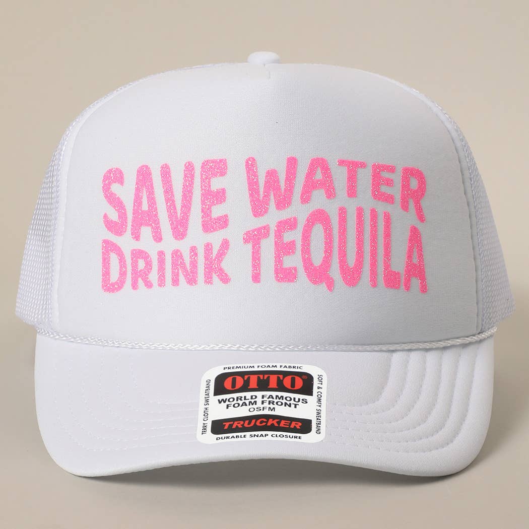 Save Water Drink Tequila Glitter Text Logo Mesh Back Cap