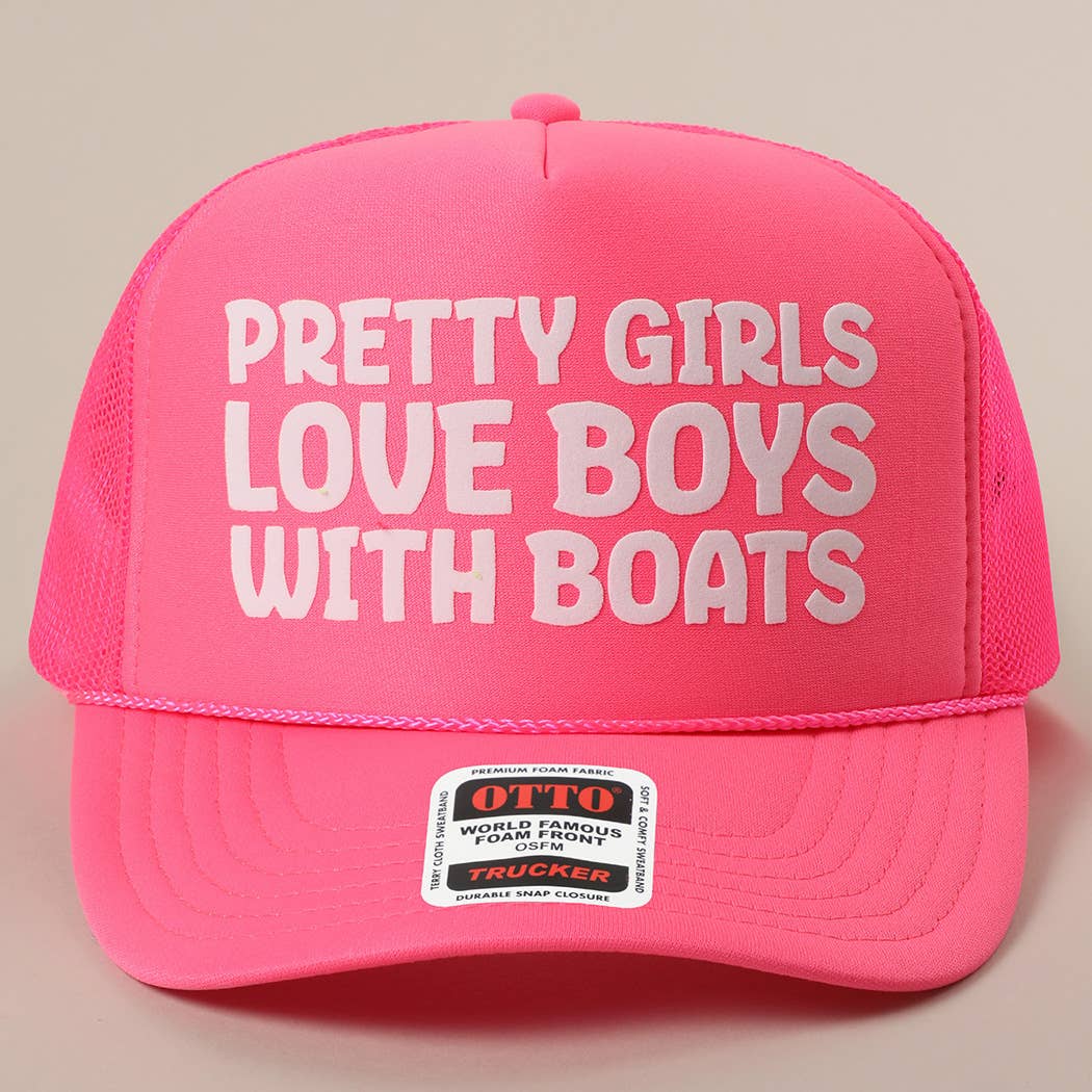 Pretty Girls Love Boys With Boats Text Print Mesh Back Cap