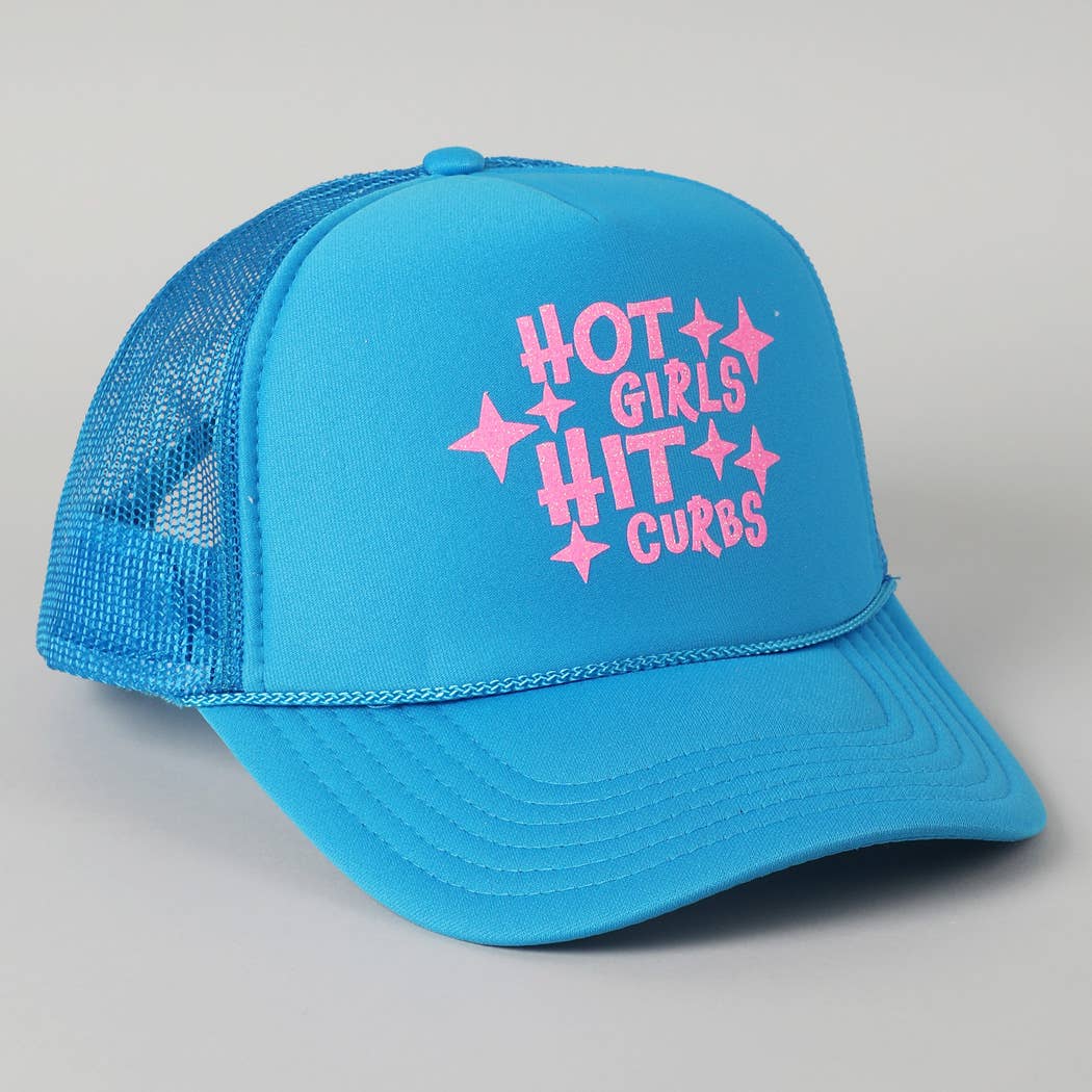 Hot Girls Hit Curbs Glitter Logo Foam Trucker Hat