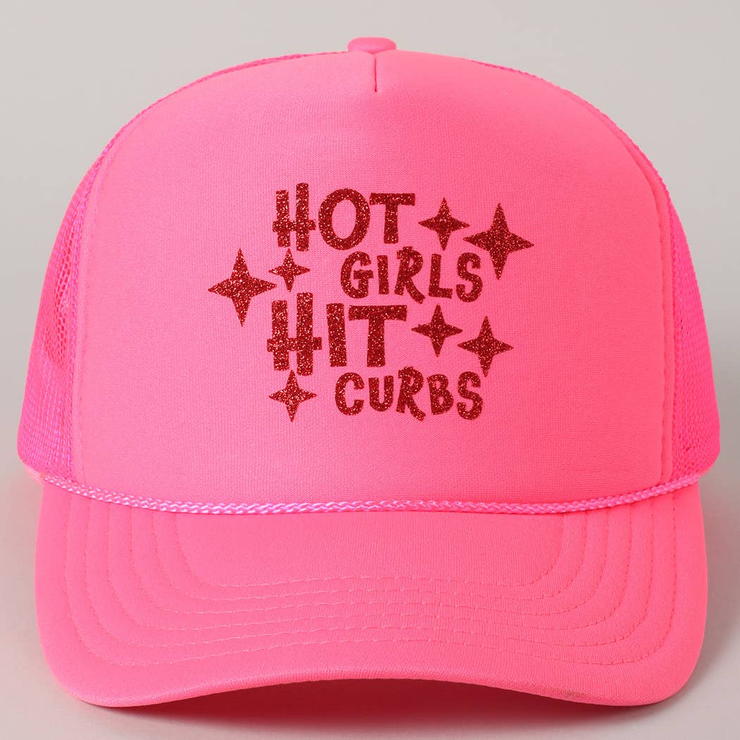 Hot Girls Hit Curbs Glitter Logo Foam Trucker Hat