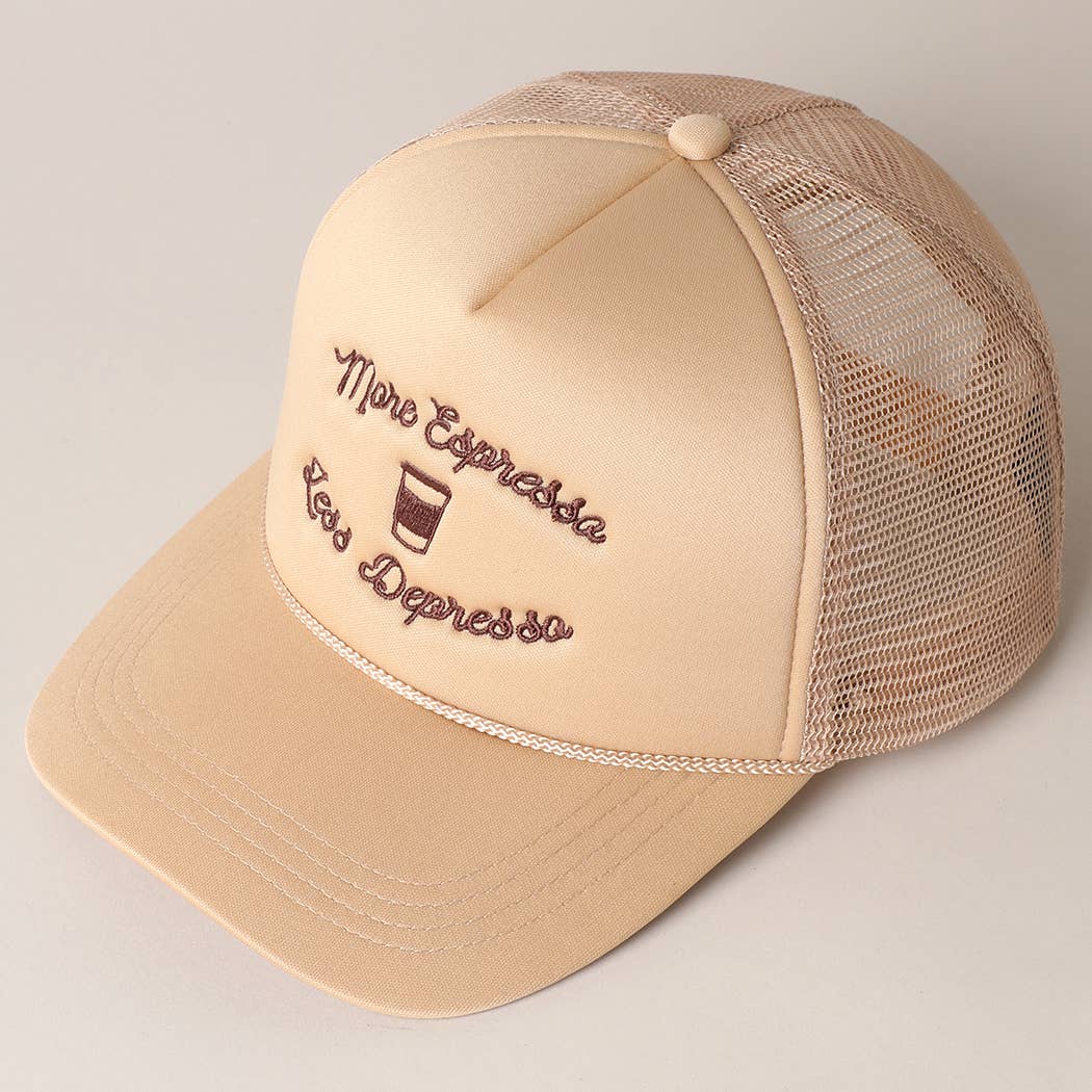 More Espresso Less Depresso Embroidery Trucker Hat