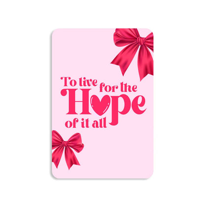 For the Hope of it All Keepsake Card