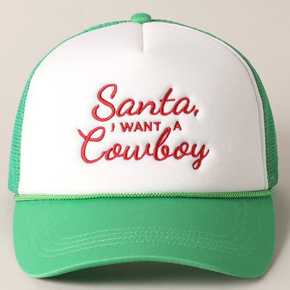 Santa I want a Cowboy Mesh Back Trucker Hat