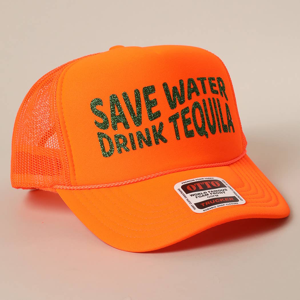 Save Water Drink Tequila Glitter Text Logo Mesh Back Cap